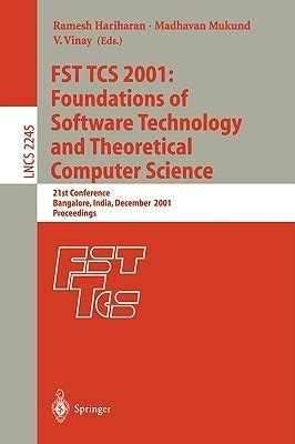 FST TCS 2001 Foundations of Software Technology and Theoretical Computer Science : 21st Conference, PDF