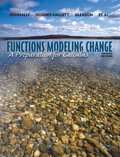 FUNCTIONS MODELING CHANGE 4TH EDITION SOLUTIONS Ebook PDF