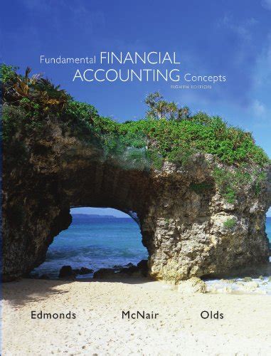 FUNDAMENTAL FINANCIAL ACCOUNTING CONCEPTS 8TH EDITION PDF Ebook Reader