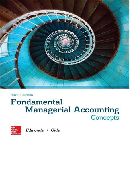 FUNDAMENTAL MANAGERIAL ACCOUNTING CONCEPTS 6TH EDITION ANSWERS Ebook Reader