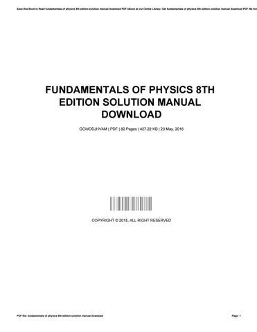 FUNDAMENTAL OF PHYSICS 8TH EDITION SOLUTION MANUAL PDF Ebook Kindle Editon