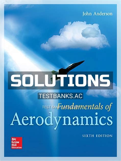 FUNDAMENTALS OF AERODYNAMICS 4TH EDITION SOLUTIONS Ebook PDF