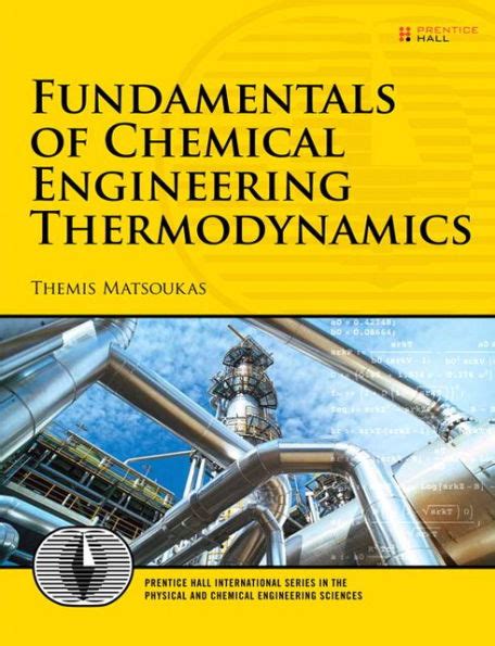 FUNDAMENTALS OF CHEMICAL ENGINEERING THERMODYNAMICS MATSOUKAS  SOLUTION Ebook Doc