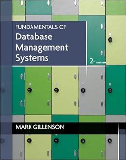FUNDAMENTALS OF DATABASE MANAGEMENT SYSTEMS 2ND EDITION Ebook Kindle Editon