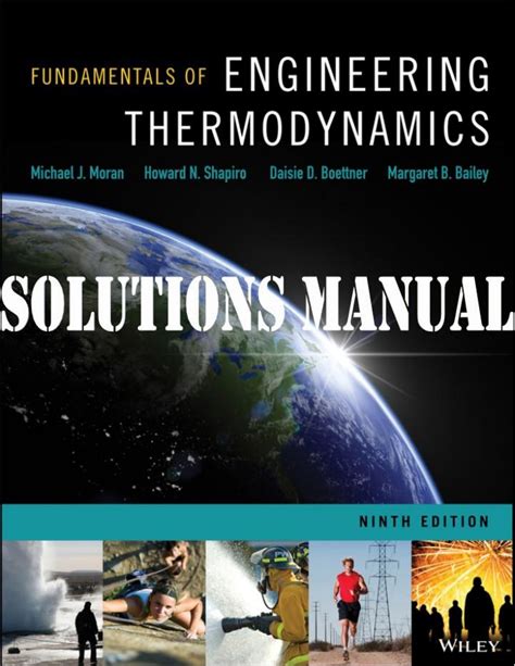 FUNDAMENTALS OF ENGINEERING THERMODYNAMICS MORAN 7TH EDITION SOLUTION MANUAL Ebook Doc