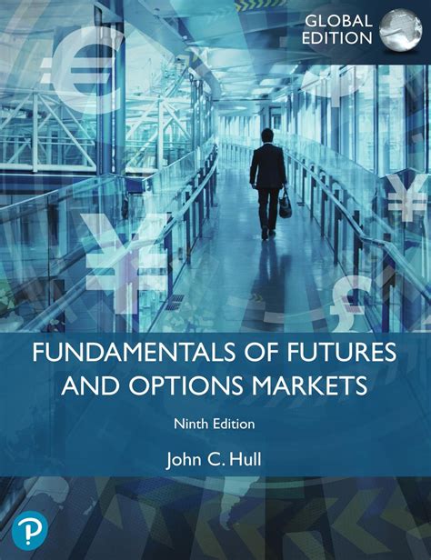 FUNDAMENTALS OF FUTURES AND OPTIONS MARKETS SOLUTION Ebook PDF