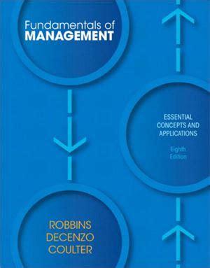 FUNDAMENTALS OF MANAGEMENT ESSENTIAL CONCEPTS AND APPLICATIONS 8TH EDITION DOWNLOAD Ebook PDF