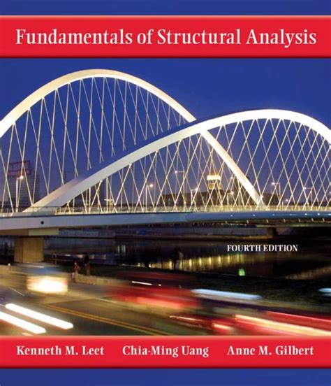 FUNDAMENTALS OF STRUCTURAL ANALYSIS 4TH EDITION SOLUTION MANUAL Ebook Epub