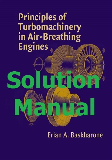 FUNDAMENTALS OF TURBOMACHINERY SOLUTION MANUAL Ebook Epub