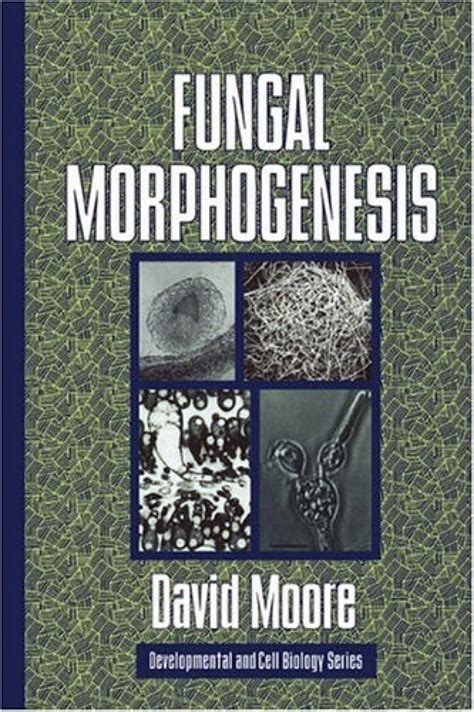 FUNGAL MORPHOGENESIS Reader