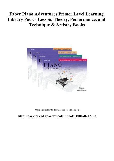 Faber Piano Adventures Primer Level Learning Library Pack Lesson Theory Performance and Technique and Artistry Books Doc
