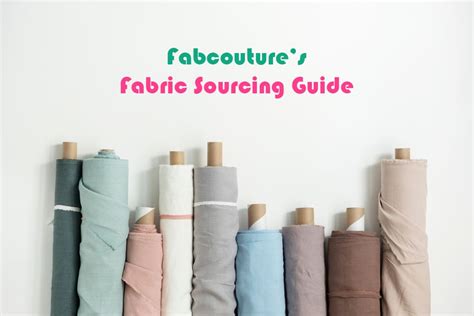 Fabric sourcing: