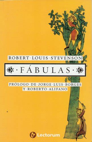 Fabulas Robert Louis Stevenson Spanish Edition