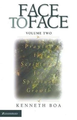 Face to Face Praying the Scriptures for Spiritual Growth Epub