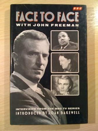 Face to Face With John Freeman PDF