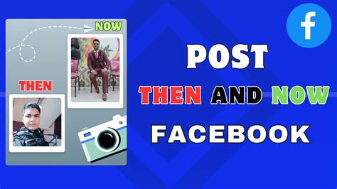 Facebook Then And Now Template