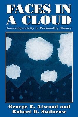 Faces in a Cloud: Intersubjectivity in Personality Theory Reader