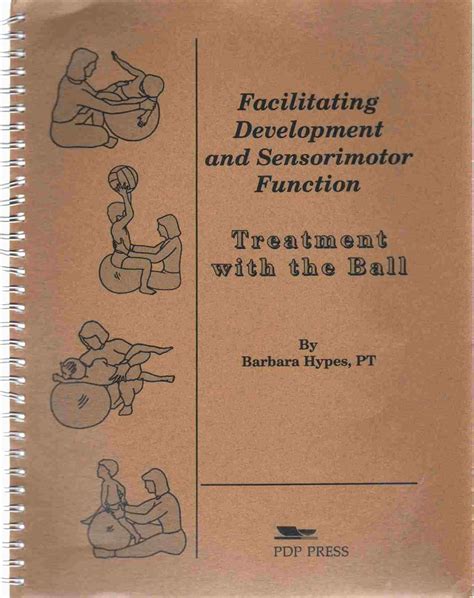 Facilitating development and sensorimotor function Ebook Kindle Editon