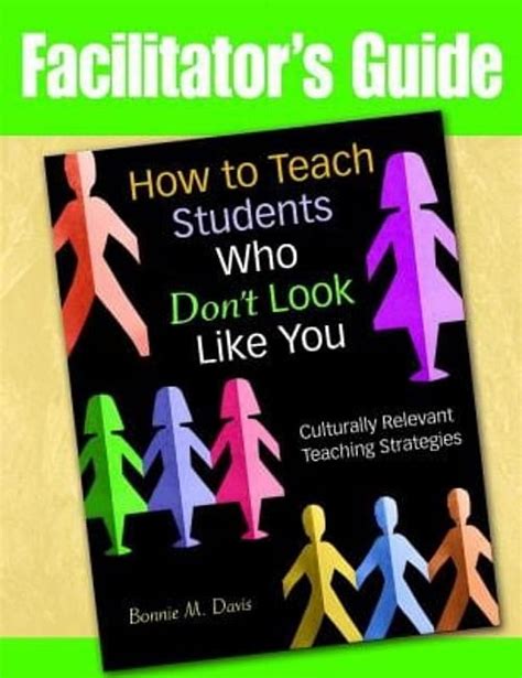 Facilitator's Guide to How to Teach Students Who Dont Look Like You: Cultur Reader