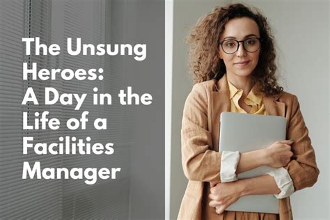 Facilities Manager: The Unsung Heroes of the Workplace