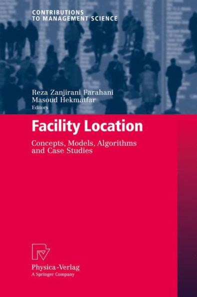 Facility Location Concepts, Models, Algorithms and Case Studies Doc