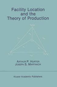 Facility Location and the Theory of Production Epub