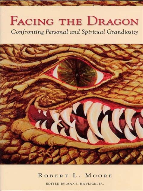 Facing the Dragon Confronting Personal and Spiritual Grandiosity Epub