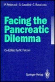 Facing the Pancreatic Dilemma Update of Medical and Surgical Pancreatology Kindle Editon