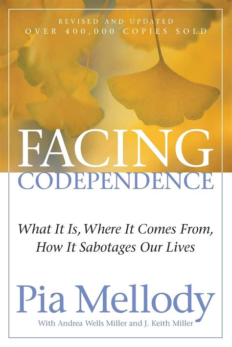 Facing.Codependence.What.It.Is.Where.It.Comes.from.How.It.Sabotages.Our.Lives Ebook PDF