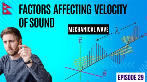 Factors Affecting the Velocity of Sound