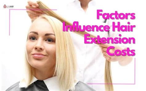 Factors Determining the Cost of Hair Extensions