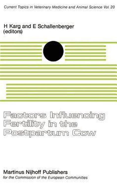 Factors Influencing Fertility in the Post-Partum Cow Epub