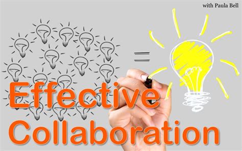 Factors That Drive Effective Collaboration