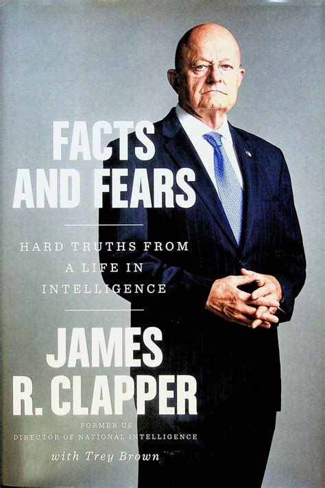 Facts and Fears Hard Truths from a Life in Intelligence PDF