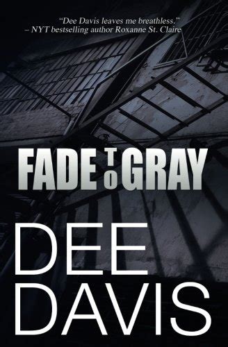 Fade To Gray Triad Series Book 1 Reader