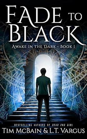 Fade to Black Awake in the Dark Volume 1 Epub