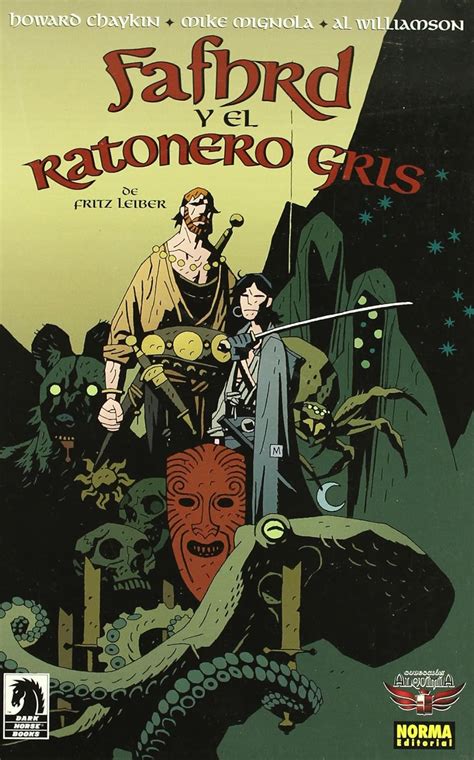 Fahfrd y el ratonero gris Fafhrd and the Gray Mouser Spanish Edition PDF
