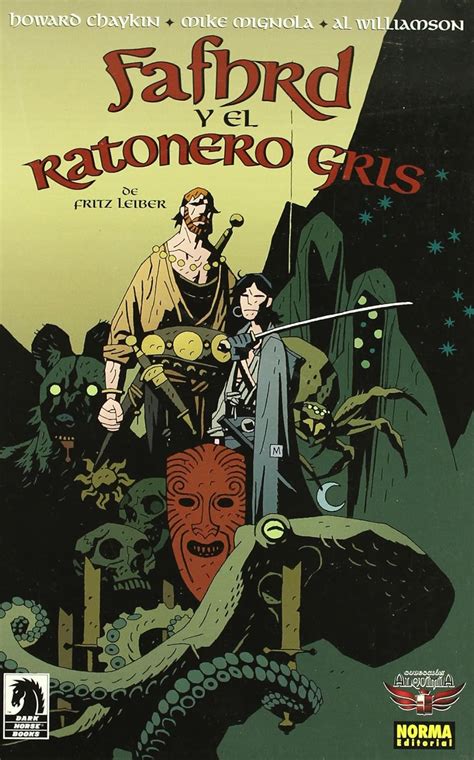 Fahfrd y el ratonero gris Fafhrd and the Gray Mouser Spanish Edition Epub