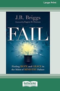 Fail Finding Hope and Grace in the Midst of Ministry Failure Kindle Editon