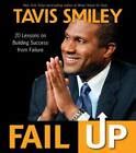 Fail Up 20 Lessons on Building Success from Failure PDF