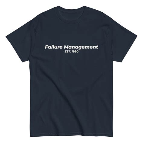 Failure Management Shirt: The Ultimate Guide to Turning Missteps into Success