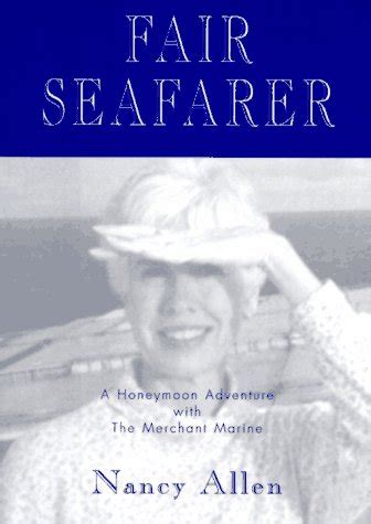 Fair Seafarer A Honeymoon Adventure with the Merchant Marine Kindle Editon