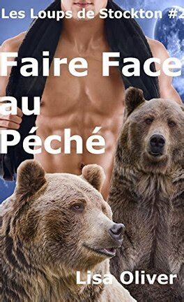 Faire Face au Peche Les Loups de Stockton Volume 2 French Edition Kindle Editon