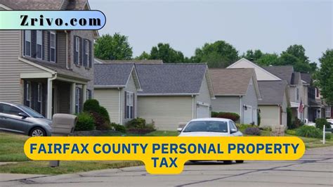 Fairfax County Personal Property Tax: A Comprehensive Guide