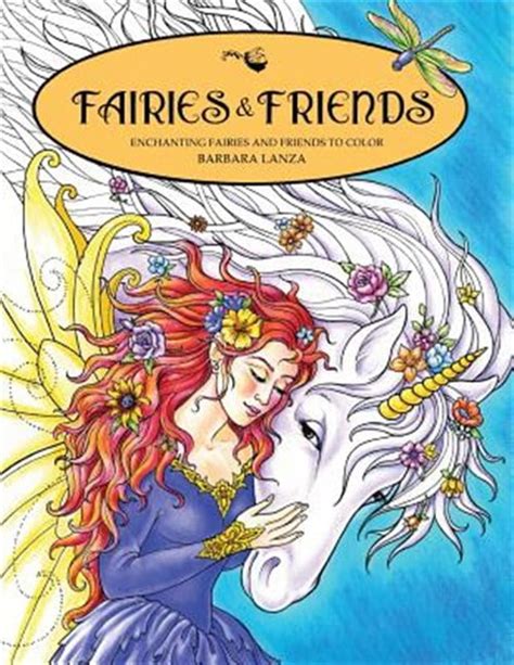 Fairies and Friends Enchanting Fairies and Friends to Color PDF