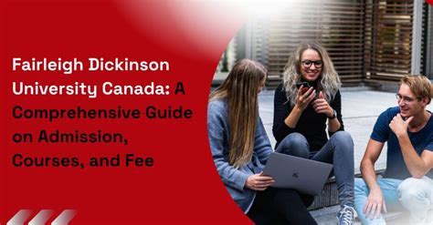 Fairleigh Dickinson Admissions: The Comprehensive Guide