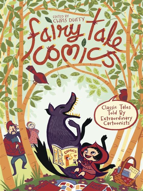 Fairy Tale Comics Classic Tales Told by Extraordinary Cartoonists