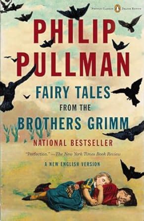 Fairy Tales from the Brothers Grimm A New English Version Penguin Classics Deluxe Edition Doc