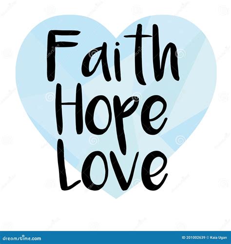 Faith, Hope, Love: A Testament to the Human Spirit