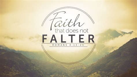Faith That Does Not Falter Reader